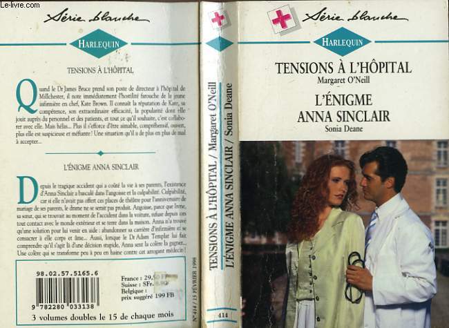 TENSIONS A L'HOPITAL SUIVI DE L'ENIGME ANNA SINCLAIR (DOUBLE TROUBLE - PASSIONATE ENNEMIES)