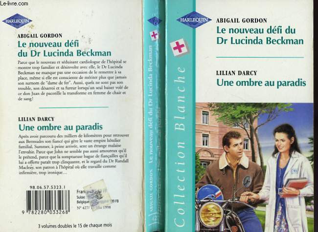 LE NOUVEAU DEFI DU DR LUCINDA BECKMAN SUIVI DE UNE OMBRE AU PARADIS (PRECIOUS OFFERING - A SPECIALIST OPINION)