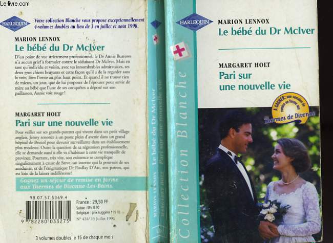LE BEBE DU DR McLVER SUIVI DE PARI SUR UNE NOUVELLE VIE (DR McIVER's BABY - TALL DARC AND TEMPTING)