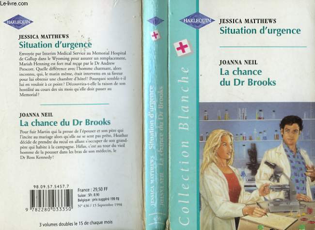 SITUATION D'URGENCE SUIVI DE LA CHANCE DU DR BROOKS (DR PRESCOTT'S DILEMMA - COUNTRY REMEDY)