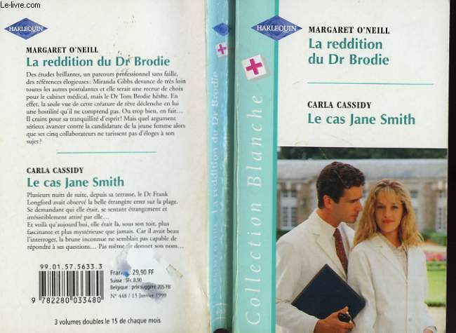 LA REDDITION DU DR BRODIE SUIVIE DE LE CAS JANE SMITH (A CAUTIOUS LOVING - TRY TO REMEMBER)