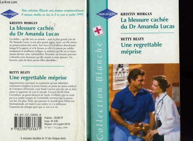 LA BLESSURE CACHEE DU DR AMANDA LUCAS SUIVI DE UNE REGRETTABLE MEPRISE (THE DADDY AND THE BABY DOCTOR - WINGS OF LOVE)