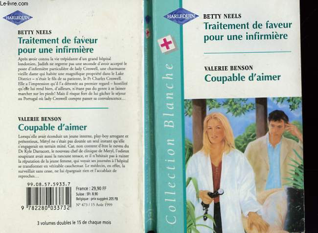 TRAITEMENT DE FAVEUR POUR UNE INFIRMIERE SUIVI DE COUPABLE D'AIMER (JUDITH - HOSPITAL SUMMER)