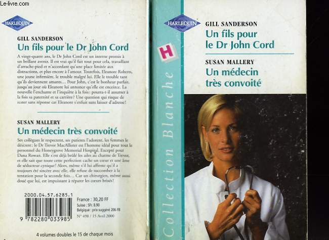 UN FILS POUR LE DR JOHN CORD SUIVI DE UN MEDECIN TRES CONVOITE (A SON FOR JOHN - PRINCE CHARMING