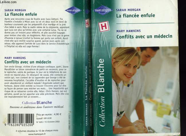 LA FIANCEE ENFUIE SUIVI DE CONFLITS AVEC UN MEDECIN (THE DOCTOR RUNAWAY BRIDE - PRIORITY CARE)