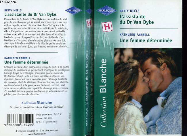 L'ASSISTANTE DU DR VAN DYKE SUIVI DE UNE FEMME DETERMINEE (EMMA'S WEDDING - NO TIME FOR ROMANCE)
