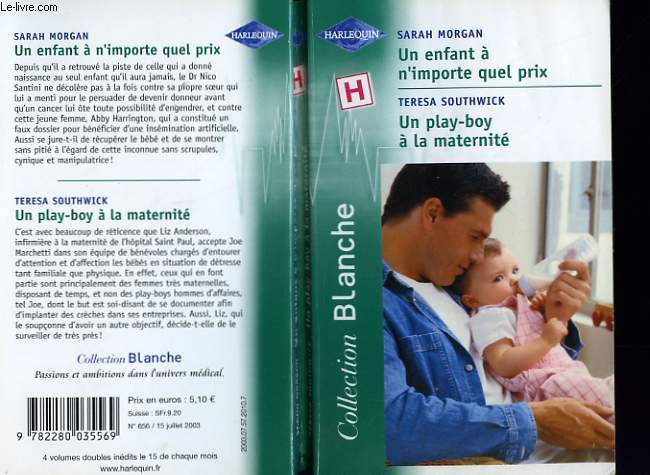 UN ENFANT A N'IMPORTE QUEL PRIX SUIVI D'UN PLAYBOY A LA MATERNITE (THE ITALIAN DOCTOR'S WIFE - WITH A LITTLE TLC)