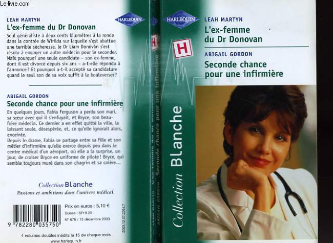 L'EX FEMME DU DR DONOVAN SUIVI D'UNE SECONDE CHANCE POUR UNE INFIRMIERE (CHRISTMAS IN THE OUTBACK - IN FLIGHT EMERGENCY)