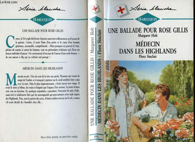 UNE BALLADE POUR ROSE GILLIS SUIVI DE MEDECIN DANS LES HIGHLANDS (DOCTOR ALONE - A SONG FOR DR ROSE)