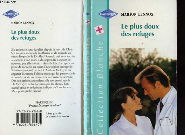 LE PLUS DOUX DES REFUGES - DARE TO LOVE AGAIN