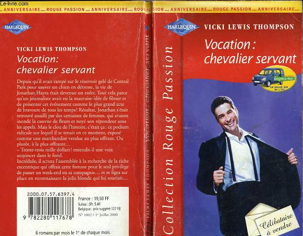 VOCATION : CHEVALIER SERVANT - SINGLE SEXY... AND SOLD