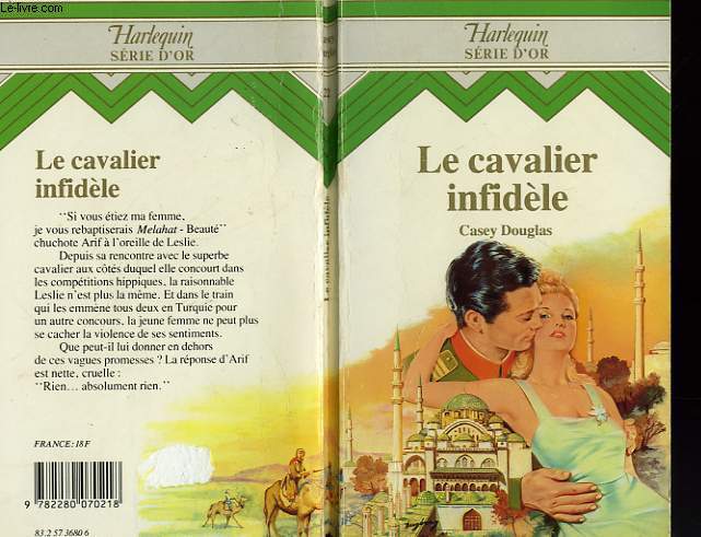 LE CAVALIER INFIDELES - INFIDEL OF LOVE