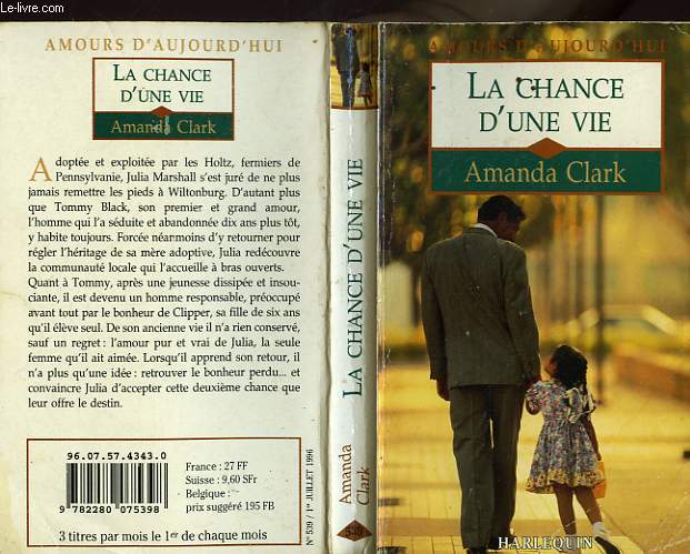 LA CHANCE D'UNE VIE - FIRST LOVE SECOND CHANCE