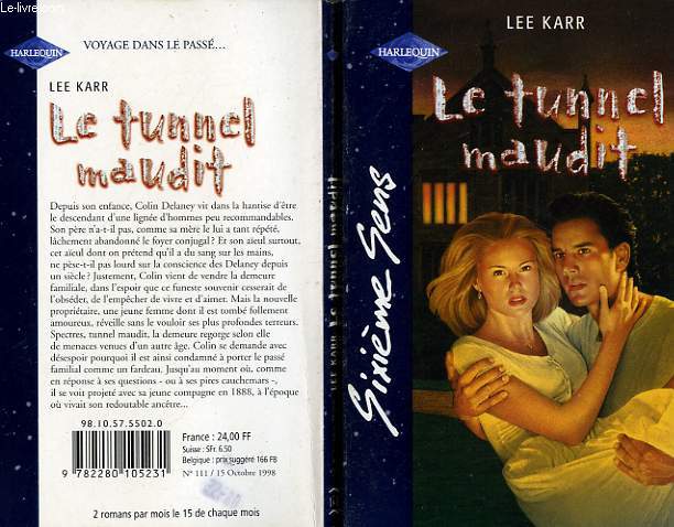 LE TUNNEL MAUDIT - A TWIST IN TIME