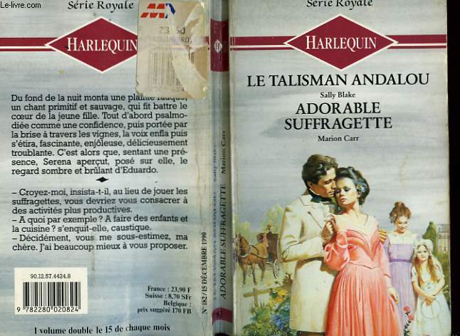 LE TALISMAN ANDALOU SUIVI DE ADORABLE SUFRAGETTE (LADY SPAIN - A PROUND ALLIANCE)