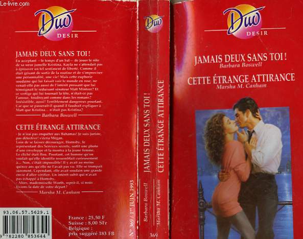 JAMAIS DEUX SANS TOI! / CETTE ETRANGE ATTIRANCE