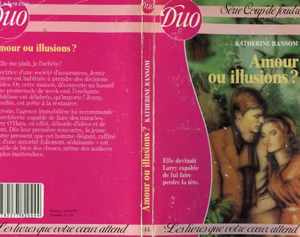 AMOUR OU ILLUSIONS?