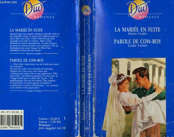 LA MARIEE EN FUITE / PAROLE DE COW-BOY