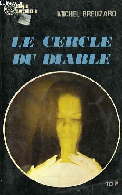 LE CERCLE DU DIABLE