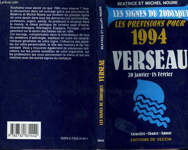 LES PREVISIONS POUR 1994 - VERSEAU 20 JANVIER - 18 FEVRIER - LES SIGNES DU ZODIAQUE