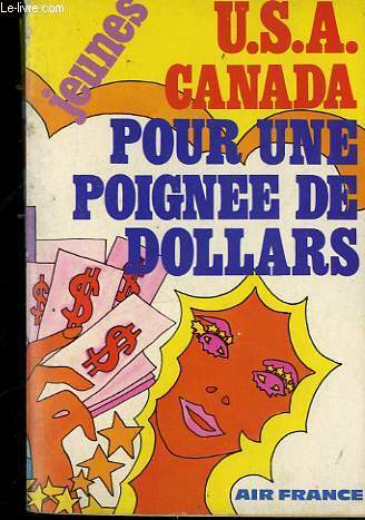 U.S.A. CANADA POIGNEE DE DOLLARS