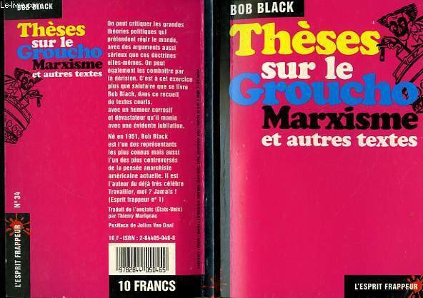 THESES SUR LA GROUCHO - MARXISME ET AUTRES TEXTES