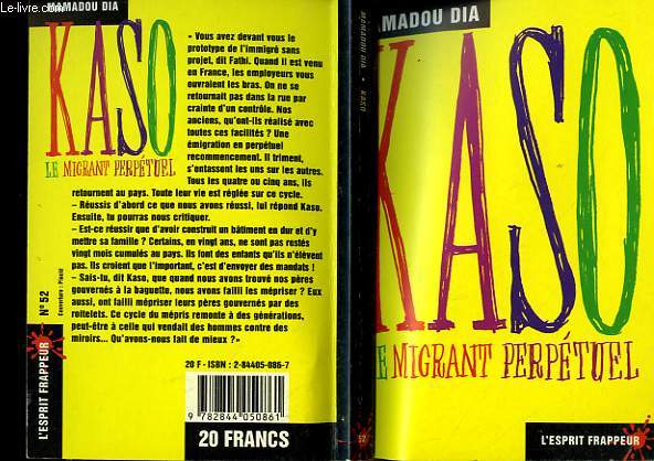 KASO, LE MIGRANT PERPETUEL
