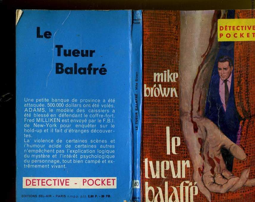 LE TUEUR BALAFRE - 40