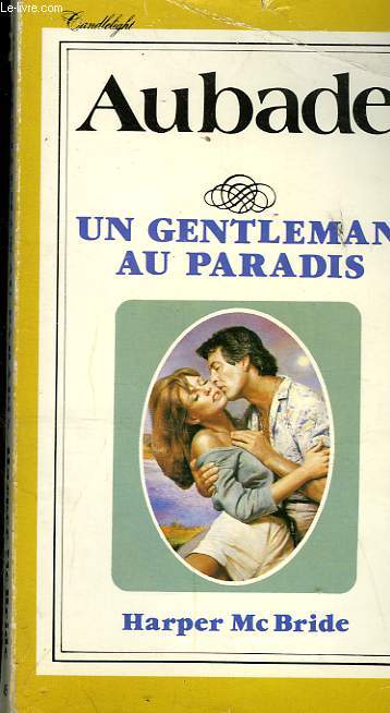 UN GENTLEMAN AU PARADIS