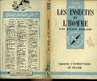 Que sais-je? N 83 Les insectes et l'Homme