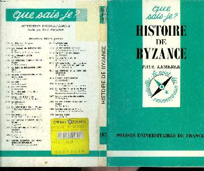 Que sais-je? N 107 Histoire de Byzance