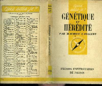 Que sais-je? N 113 Gntique et hrdit