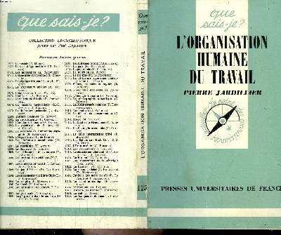 Que sais-je? N 125 L'organisation humaine du travail