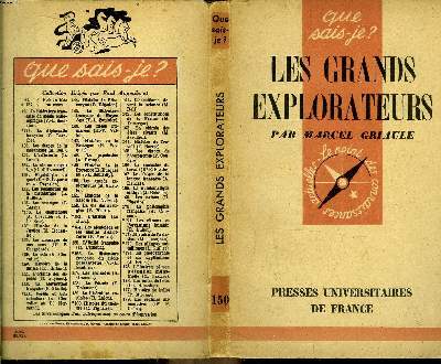 Que sais-je? N 150 Les grands explorateurs