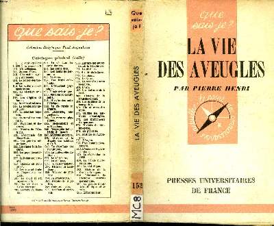 Que sais-je? N 152 La vie des aveugles