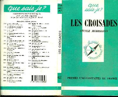 Que sais-je? N 157 Les croissades