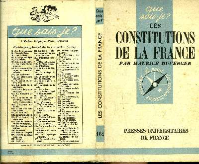 Que sais-je? N 162 Les constitutions de la France