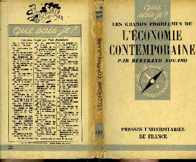 Que sais-je? N 182 Les grands problmes de l'conomie contemporaine