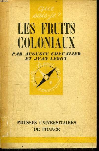 Que sais-je? N 237 Les fruits coloniaux