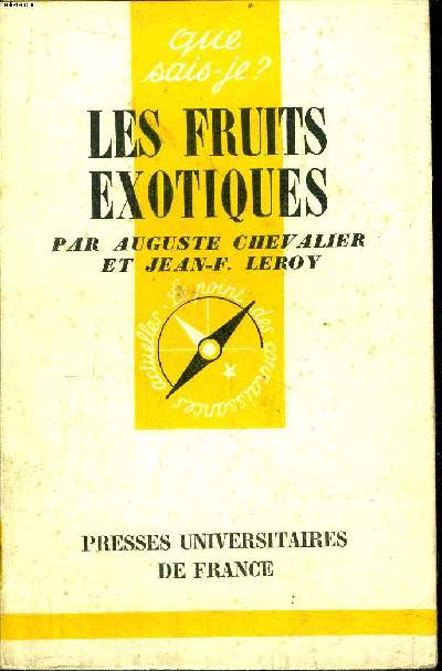 Que sais-je? N 237 Les fruits exotiques