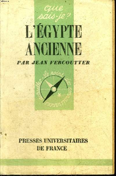 Que sais-je? N 247 L'Egypte Ancienne