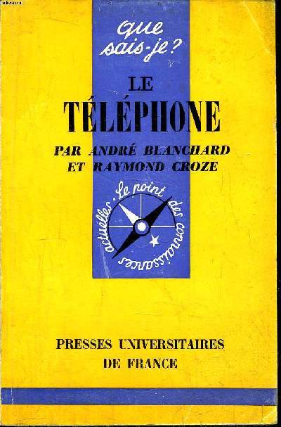 Que sais-je? N 251 Le tlphone