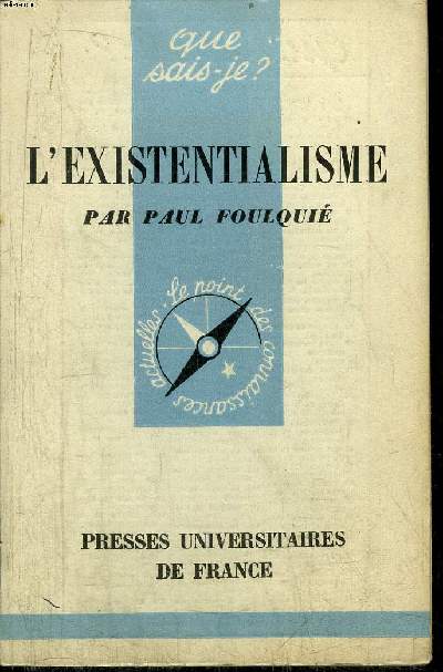 Que sais-je? N 253 L'existentialisme