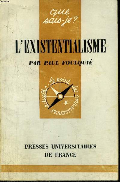 Que sais-je? N 253 L'existentialisme