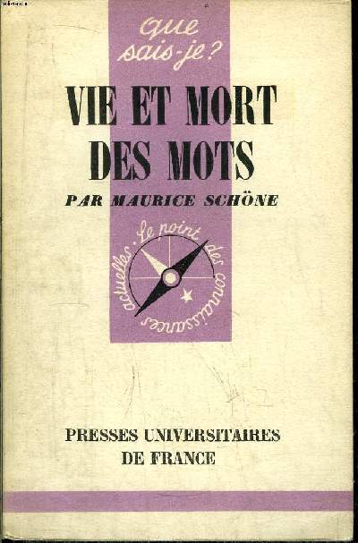 Que sais-je? N 270 Vie et mort des mots