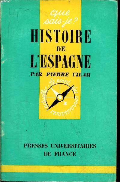 Que sais-je? N 275 Histoire de l'Espagne