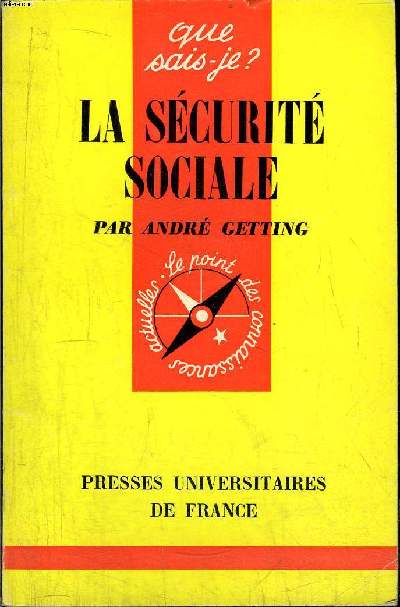 Que sais-je? N 294 La Scurit Sociale