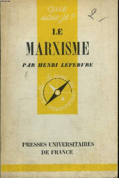 Que sais-je? N 300 Le marxisme