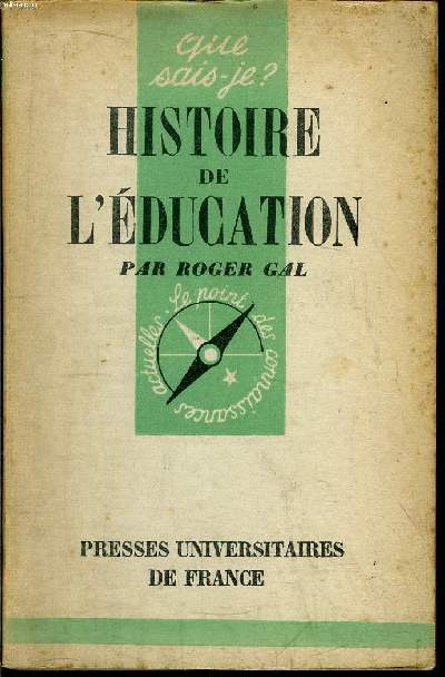 Que sais-je? N 310 Histoire de l'ducation