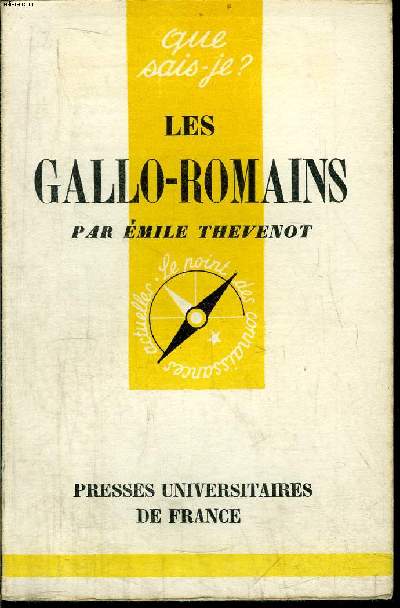 Que sais-je? N 314 Les Gallo-Romains